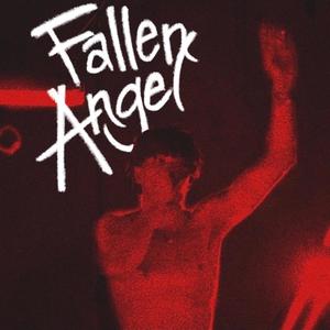 fallen angel (Explicit)