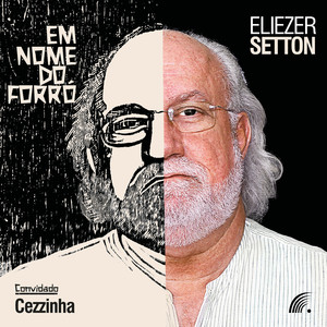 Eliezer Setton - Eu Sou o Forró