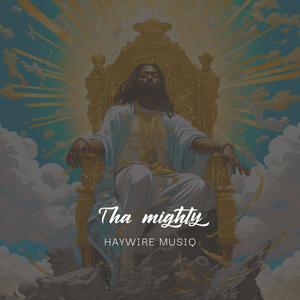 Tha Mighty