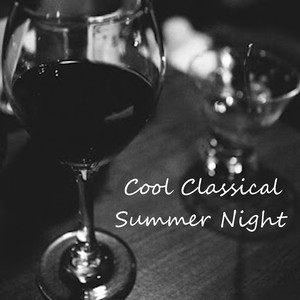 Cool Classical Summer Nights