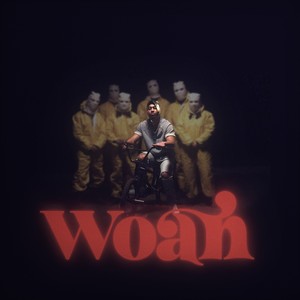 Woah (Explicit)