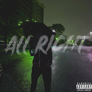 All Right (Explicit)