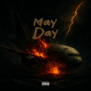 Mayday (Explicit)
