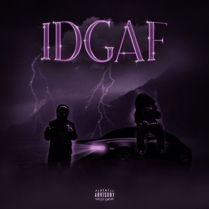 IDGAF (Explicit)