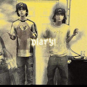 Diary! (feat. benjixo) [Explicit]