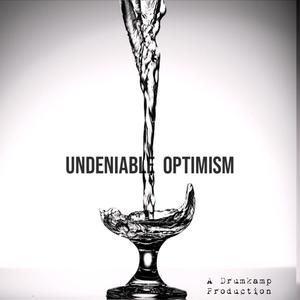 Undeniable Optimism