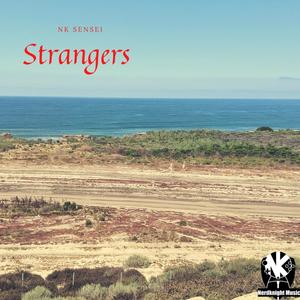 Strangers (Explicit)