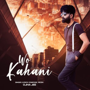 Wo Kahani