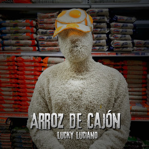 Arroz De Cajón (Explicit)