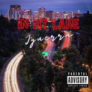 In My Lane (Explicit)