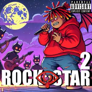 ROCKSTAR 2 (Explicit)