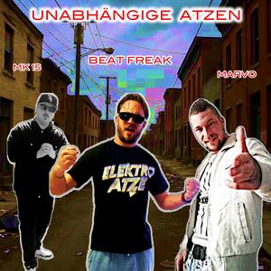 Unabhängige Atzen (feat. Marvo & MK15) (Explicit)