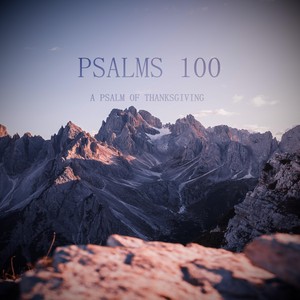 PSALMS 100 (feat. LArecords)