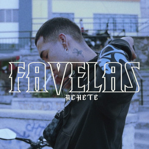 Favelas (Explicit)