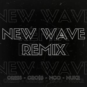 New Wave (Explicit)