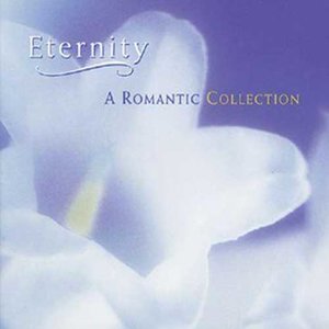 Eternity: A Romantic Collection