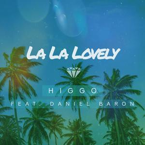 La La Lovely (feat. Daniel Baron)