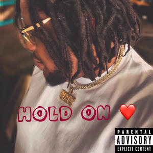 Hold on (Explicit)