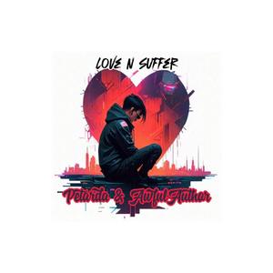 LOVE AND SUFFER (feat. PETARDA MUSIC) [Radio Edit]