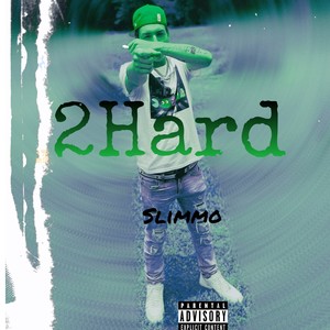 2Hard (Explicit)