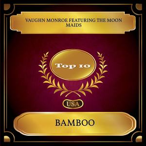 Bamboo (Billboard Hot 100 - No. 04)