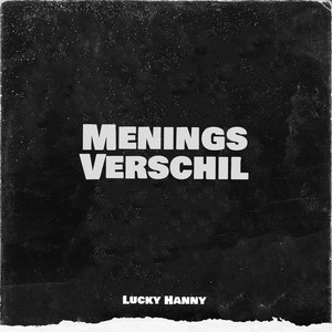 Menings Verschil (Explicit)