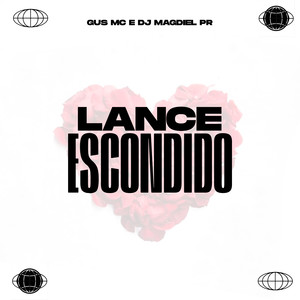 Lance Escondido (Explicit)