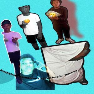 On Dump(feat. Vernbhow, Laylowheedy & Reemer) (Explicit)
