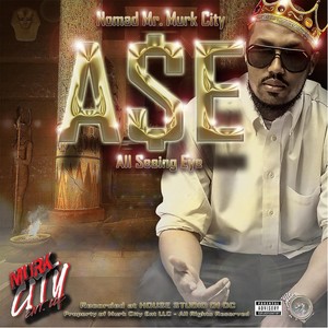 A$E(All Seeing Eye) (Explicit)