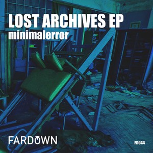 Lost Archives EP