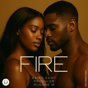 Fire (feat. Kairo Saint) (Radio Edit)