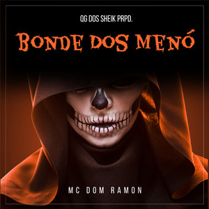 Bonde dos Menó (Explicit)