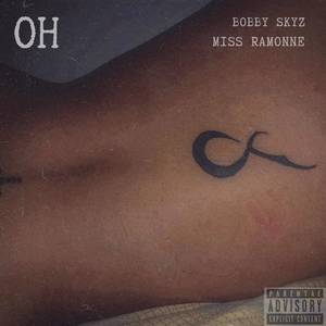 Oh (Explicit)