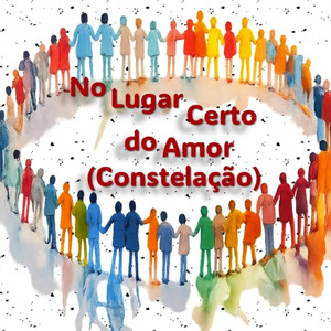 No Lugar Certo do Amor (Constelação)