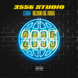 Besoin de nous (2035) [Explicit]