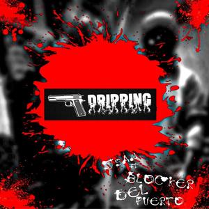 DRIPPING (feat. J Sam & Oh Chiko) [Explicit]