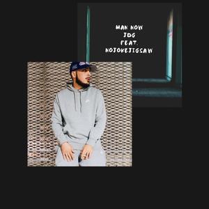 Man Now (Explicit)