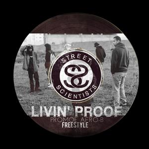 Livin Proof (feat. Clasick kid, Xico92, Mobb West & Afro-b) (Explicit)