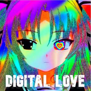 Digital Love (Explicit)