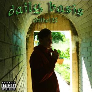 Daily Basis (Explicit)