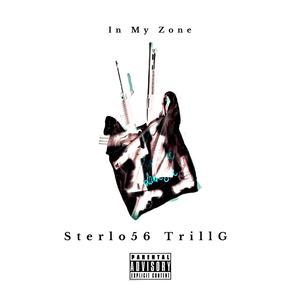 In My Zone Original (feat. Trill YG) [Explicit]