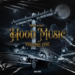 Hood Music Vol One (Explicit)