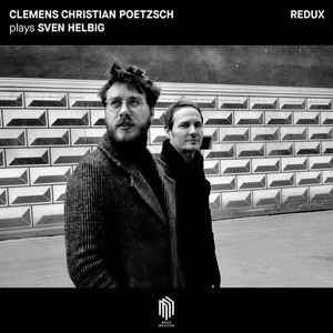 CLEMENS CHRISTIAN POETZSCH - Schlaflied (Redux)