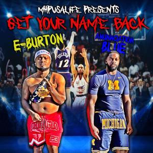 Get your name back (feat. Annunciation blue) [Explicit]