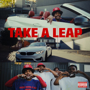Take A Leap (feat. DaHoodHope, Jepedoh & Sastii) (Explicit)