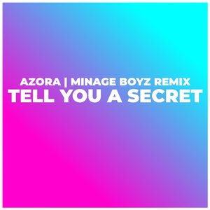 Tell You a Secret (Hands Up Remix)