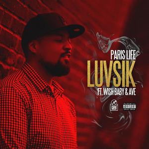 Luvsik(feat. Wishbaby & AVE) (Explicit)