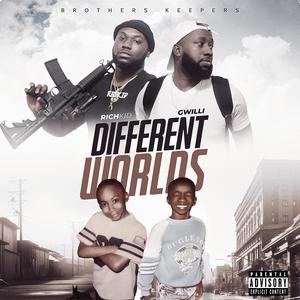 Different Worlds (Explicit)