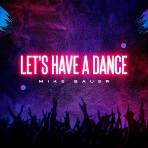 Let's Have a Dance