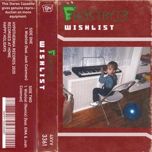 Wishlist(feat. ETHNL & Josh Coleman) (Remix)